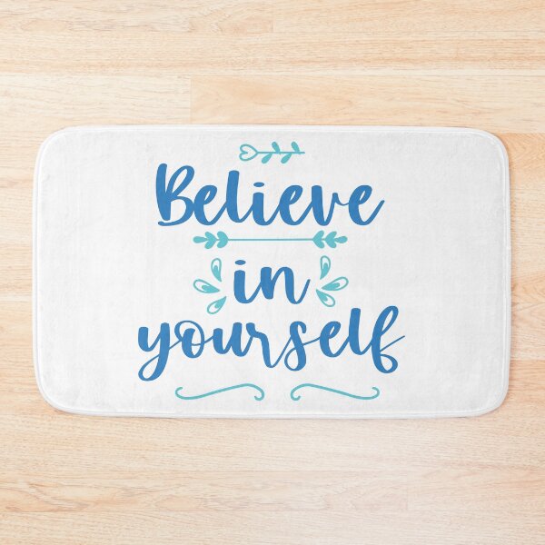 Item preview, Believe in Yourself designed and sold by BlueZenStudio.