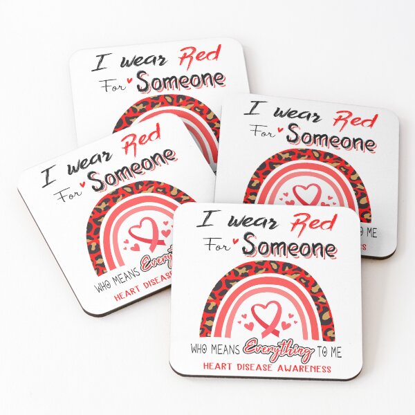 Item preview, Heart Disease Awareness I Wear Red for Someone Who Means Everything To Me designed and sold by GennieShop.