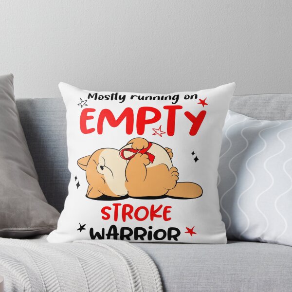 Item preview, Mostly running on Empty Stroke Warrior designed and sold by ElizabethS809.