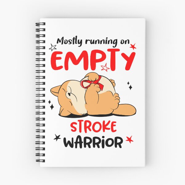 Item preview, Mostly running on Empty Stroke Warrior designed and sold by ElizabethS809.