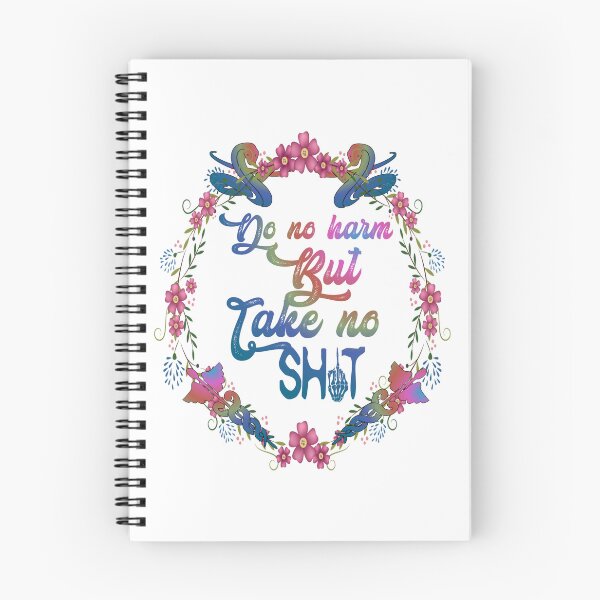 Item preview, Do no harm but take no shit,floral,,  designed and sold by Chakilogy.