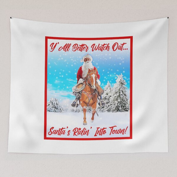 Item preview, Santa's Ridin' Into Town! designed and sold by horseymj1.