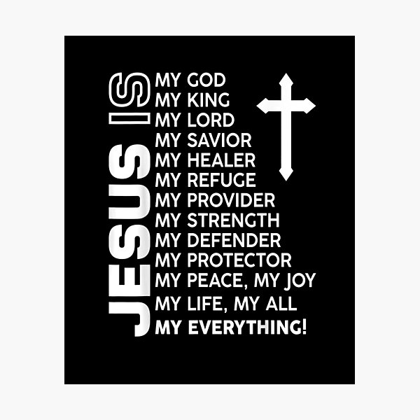 Item preview, Jesus Is My Everything Jesus zwzsvuqoch_23 designed and sold by EdwardBurns7.