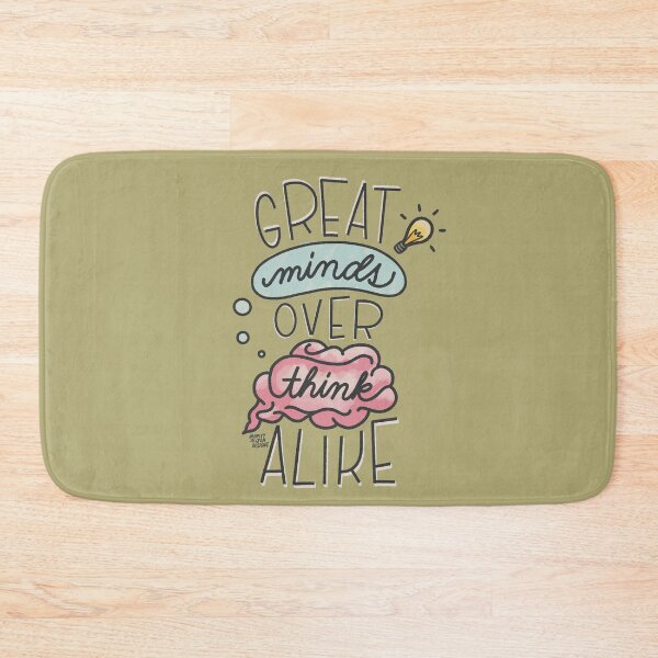 Item preview, Great Mind Overthink Alike! | Funny Sayings  designed and sold by Artsyalison.