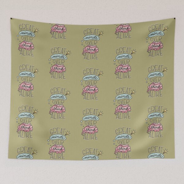 Item preview, Great Mind Overthink Alike! | Funny Sayings  designed and sold by Artsyalison.