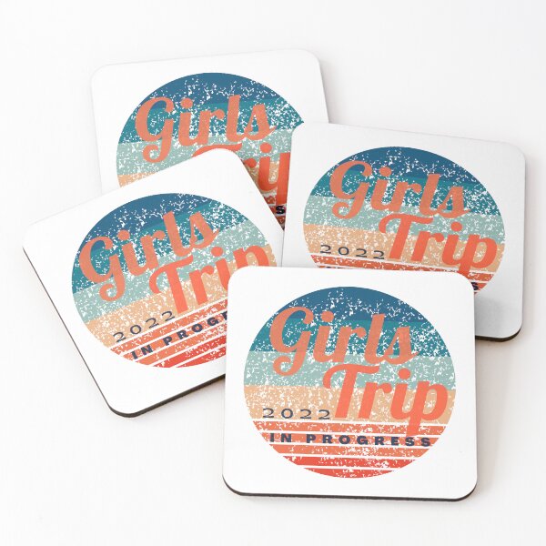 Item preview, Girls Trip 2022 In Progress designed and sold by antevasinart.