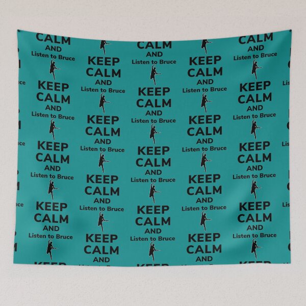 Item preview, Keep calm and listen to Bruce   designed and sold by RyderKenelm.