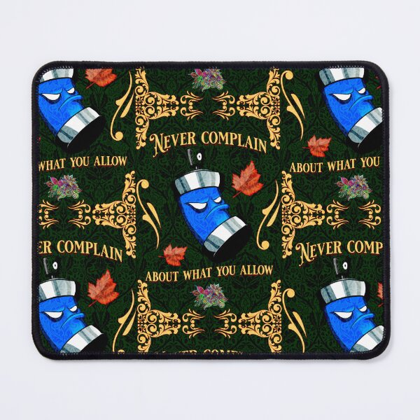 Item preview, Never complain about what you allow designed and sold by CSJ7.