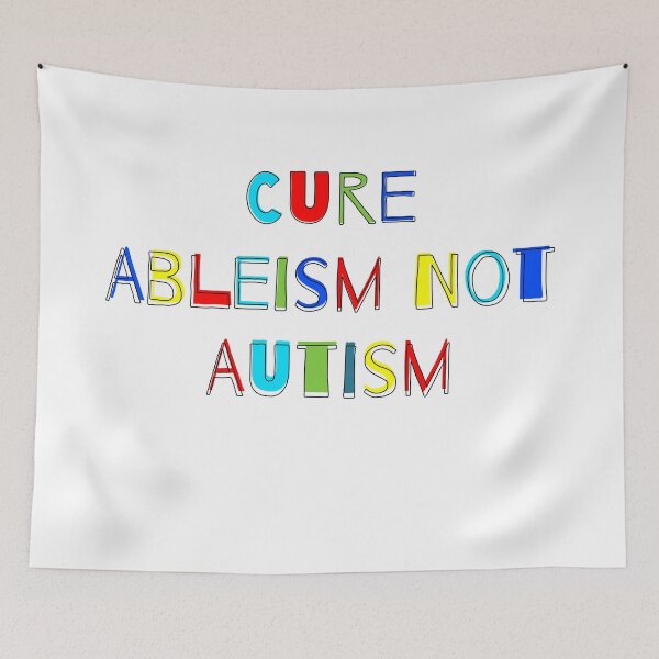 Item preview, Cure ableism not autism Autism Awareness designed and sold by MouDantArts.