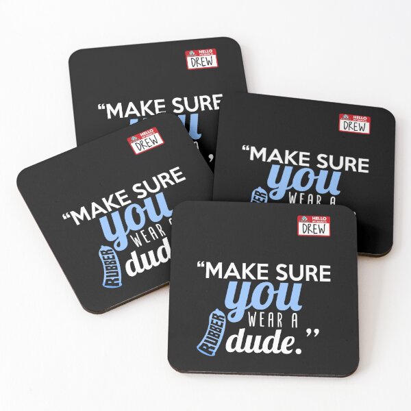 Item preview, Make sure you wear a rubber dude.-Drew, Office Space designed and sold by Sticker Up.