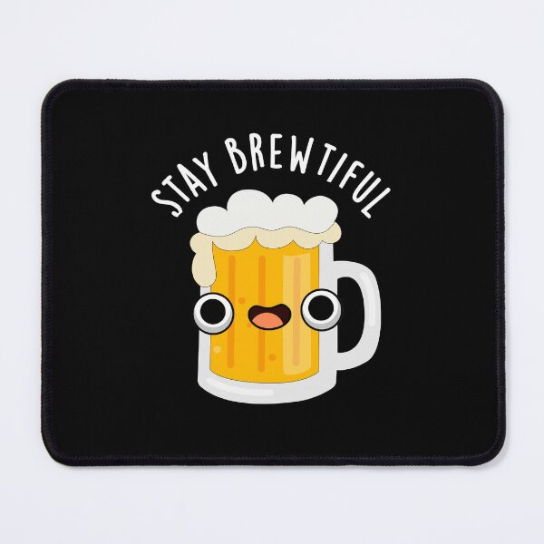 Item preview, Stay Brewtiful Beautiful Funny Beer Puns (Dark BG) designed and sold by punnybone.