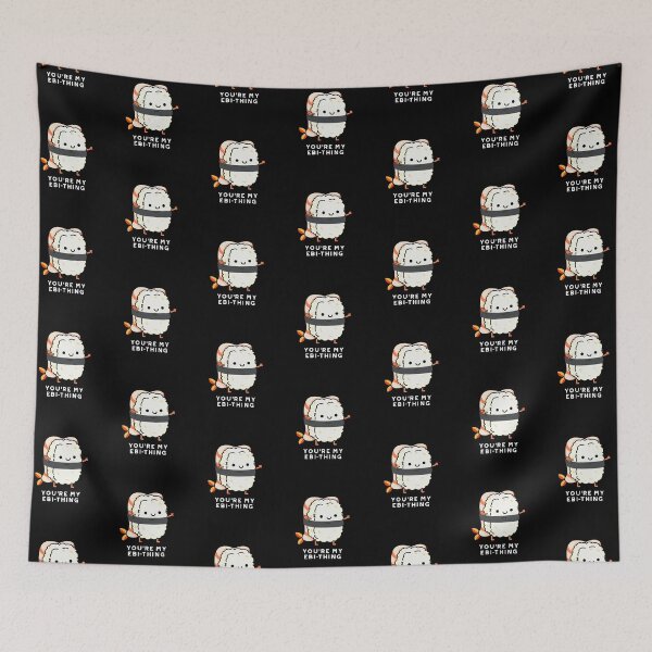 Item preview, You're My Ebi-Thing Funny Sushi Puns (Dark BG) designed and sold by punnybone.