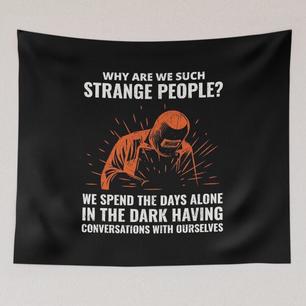 Item preview, Welding Welder Metal Construction Ironworker Funny designed and sold by TastefulTees.