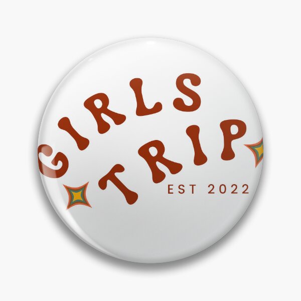 Item preview, Girls Trip 2022 designed and sold by TrendyTribe.