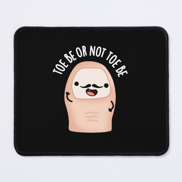 Item preview, Toe Be Or Not Toe Be Shakespeare Funny Toe Puns (Dark BG) designed and sold by punnybone.