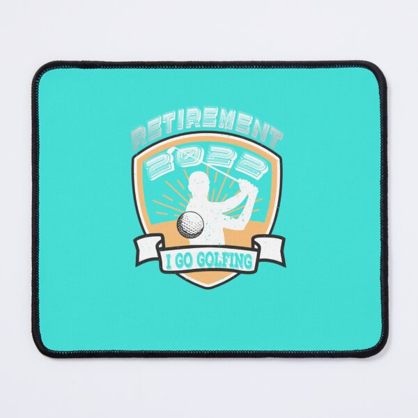 Item preview, RETIREMENT 2022 I GO GOLFING RETIRED PENSION  designed and sold by FrauErna.