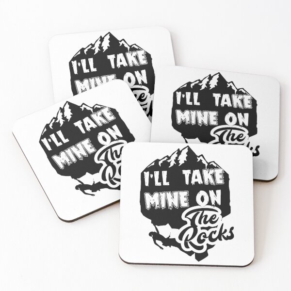 Item preview, I'll Take Mine On The Rocks - Rock Climbing designed and sold by UnknownArtistt.