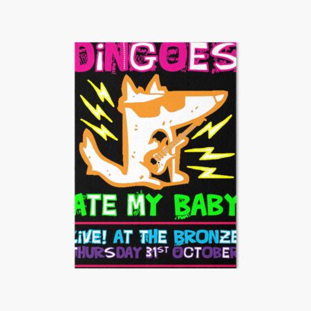 "Dingoes ate my baby buffy the vampire slayer band [neon]" Art Board