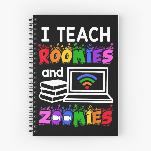 Item preview, I Teach Roomies And Zoomies Virtual School Teacher designed and sold by hikelkryderw14.