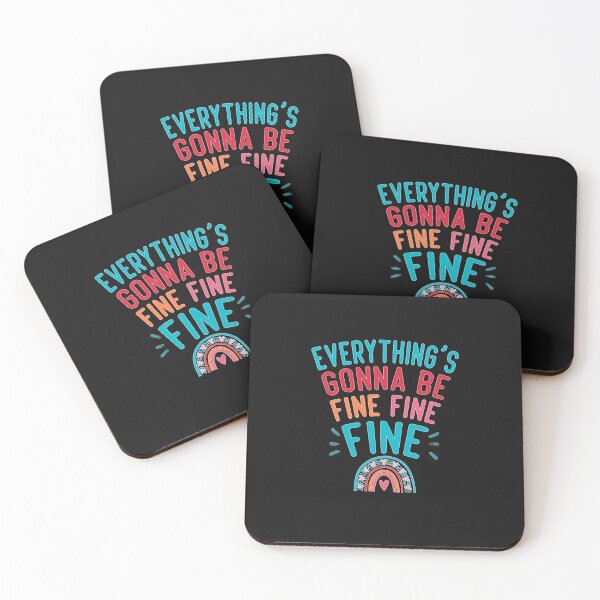 Item preview, Everything's gonna be fine fine fine Essential T-Shirt designed and sold by KerrLuna.