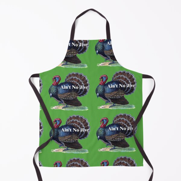 Item preview, Ain't No Jive Turkey designed and sold by LeJeuneGifts.