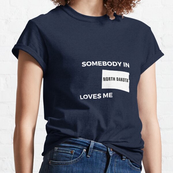 Item preview, Somebody In North Dakota Loves Me designed and sold by AlwaysAwesome.