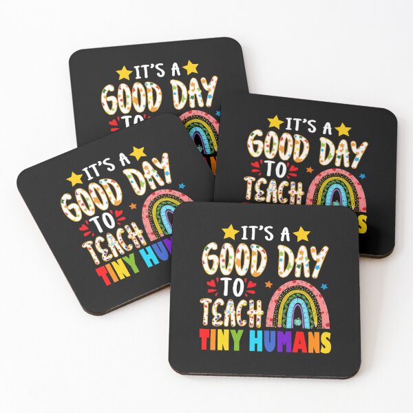Item preview, It's A Good Day To Teach Tiny Humans designed and sold by severojuaireg66.