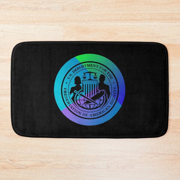 Item preview, U.S. Department for the Preservation of American Dignity designed and sold by Lil-Bit-Batty.