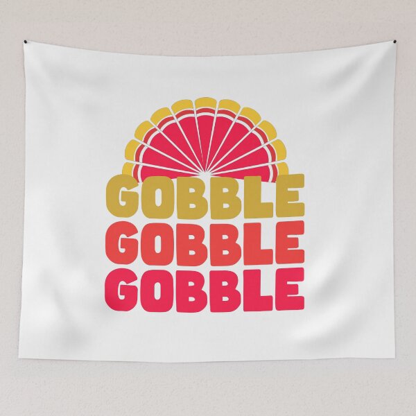 Item preview, Gobble Gobble Gobble Funny Cute Thanksgiving turkey design designed and sold by GraphicDream.