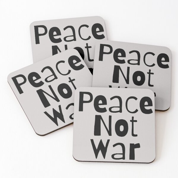 Item preview, Peace Not War. Text only design. Black text. Lower case. designed and sold by JellyBeenzz.