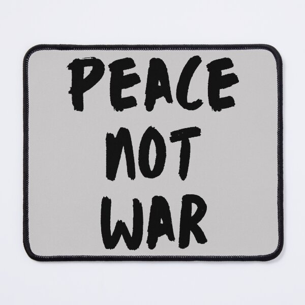 Item preview, Peace Not War. Text only design. Black text. Handwritten designed and sold by JellyBeenzz.