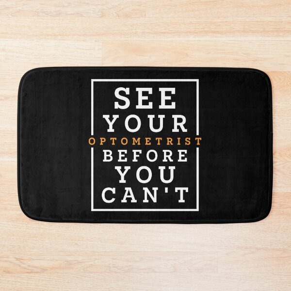 Item preview, See your optometrist before you can't  designed and sold by SidTastic .