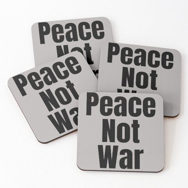 Item preview, Peace Not War. Text only design. Black text. Lower case. designed and sold by JellyBeenzz.
