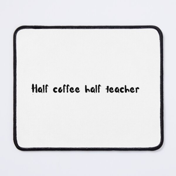 Item preview, Half coffee half teacher designed and sold by PellSilversmith.