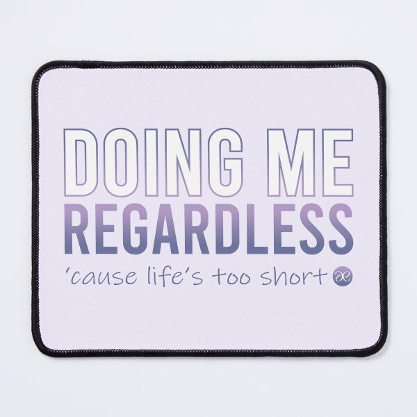Item preview, aespa - Doing me regardless (Life's too short) | Kpop Merch for Kpop fans | Gift for MY designed and sold by Wishful Thinking.