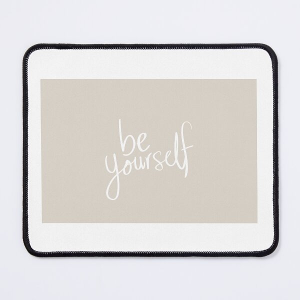 Item preview, Be yourself designed and sold by downtownthings.