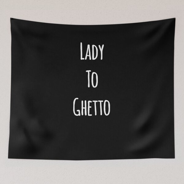 Item preview, Lady to ghetto designed and sold by alexmichel91.