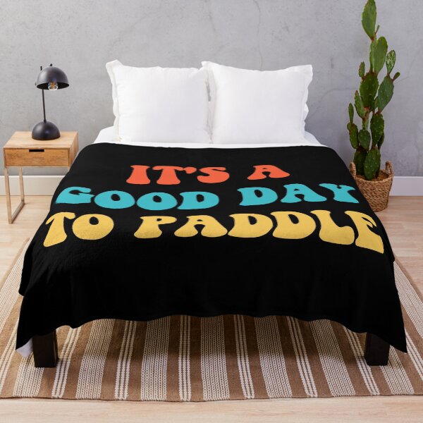 Item preview, It's A Good Day To Paddle II designed and sold by Lemon Pepper.