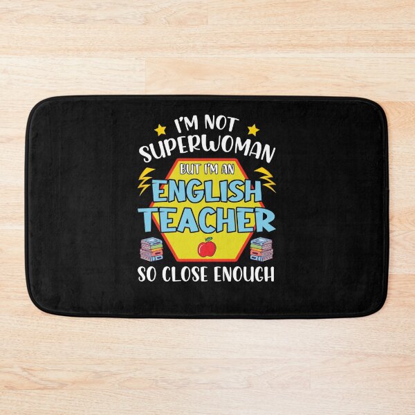 Item preview, I'm Not Superwoman But I'm Am English Teacher So Close Enough designed and sold by ropersmythx88.