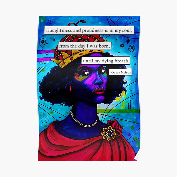 Queen Nizinga Poster