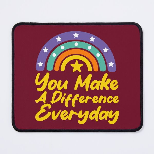 Item preview, You Make A Difference Everyday designed and sold by THROUGH-LIFE.