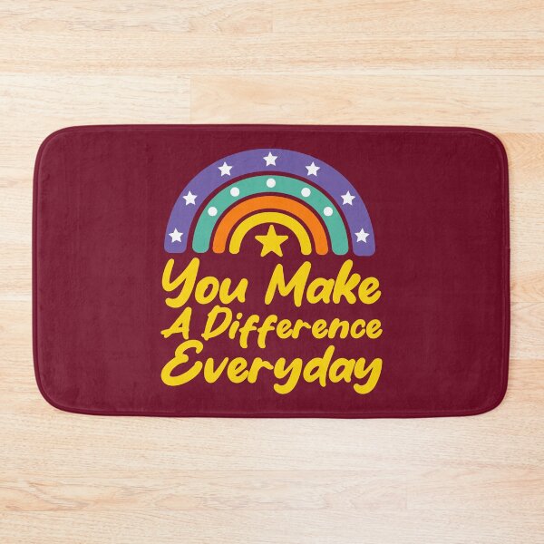 Item preview, You Make A Difference Everyday designed and sold by THROUGH-LIFE.