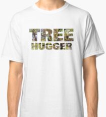 Tree Hugger Classic T-Shirt