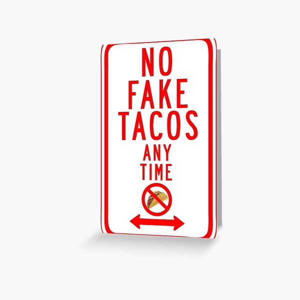Item preview, No Fake Tacos Sign designed and sold by chilangopride.