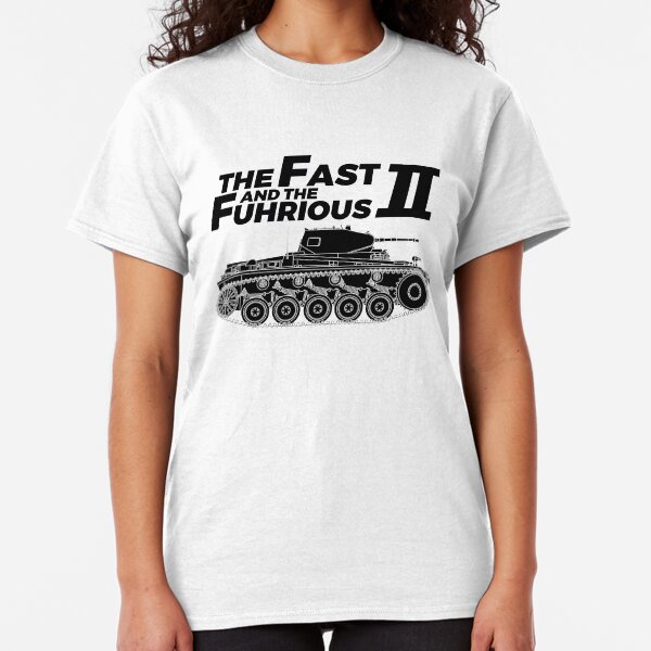 The Fast and the Führious II - Military History Visualized Classic T-Shirt