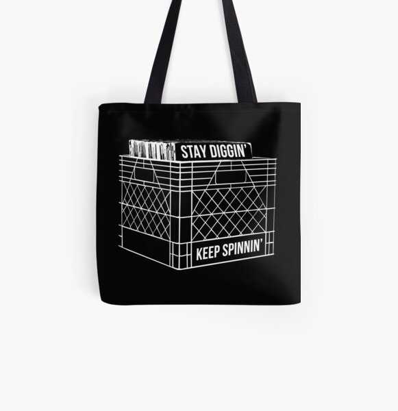 Stay Diggin' & Keep Spinnin' All Over Print Tote Bag