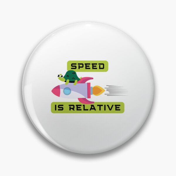 Item preview, Speed is Relative Like Tortoise designed and sold by Kubala.