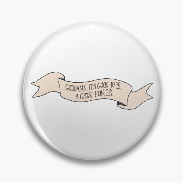 Item preview, Goddamn, it's good to be a ghost hunter designed and sold by Littlezilla.
