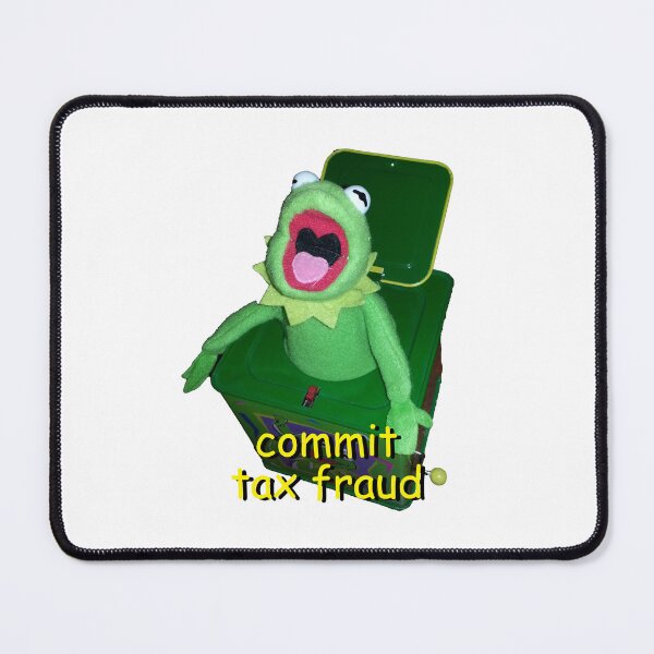 Item preview, Commit Tax Fraud Cursed Meme designed and sold by BetterLeo.