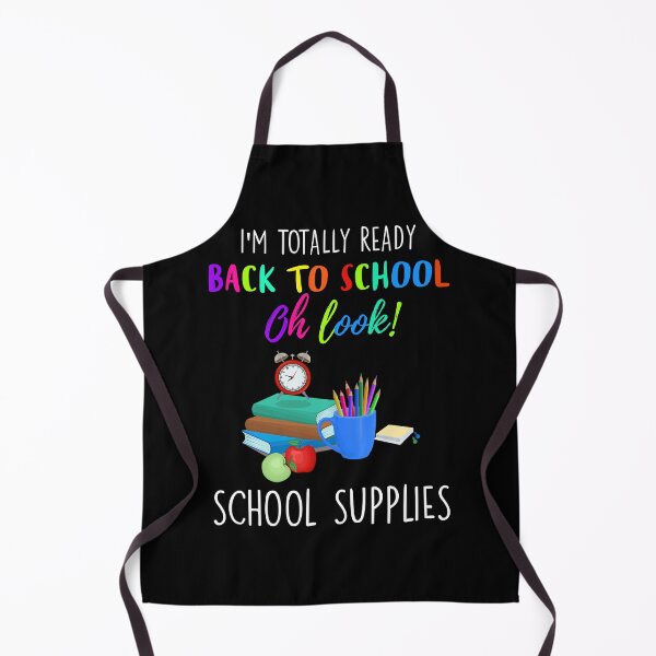 Item preview, I'm Totally Ready Back To School Oh Look School Supplies designed and sold by hanryhodaky80.